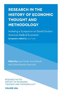 Cover image for Research in the History of Economic Thought and Methodology: Including a Symposium on David Gordon: American Radical Economist