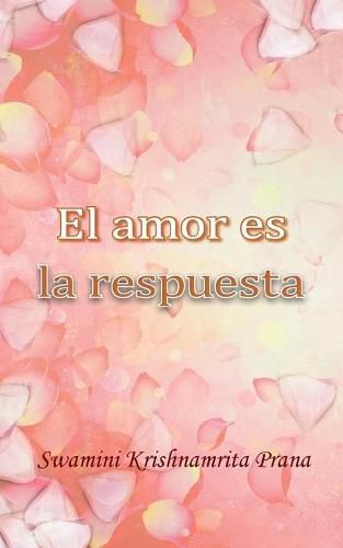 El amor es la respuesta