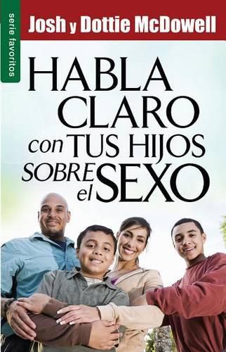 Cover image for Habla Claro Con Tus Hijos Sobre El Sexo