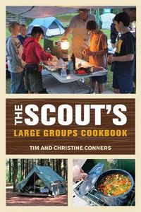 Cover image for Scout's Large Groups Cookbook