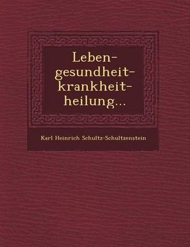 Cover image for Leben-Gesundheit-Krankheit-Heilung...