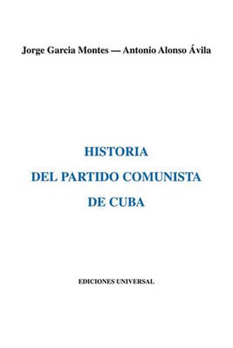 Cover image for Historia del Partido Comunista de Cuba