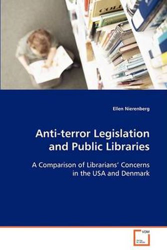 Cover image for Anti-terror Legislation and Public Libraries