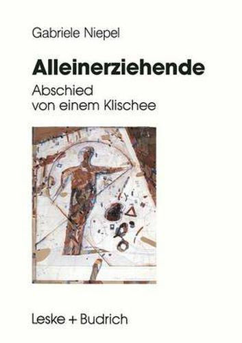 Cover image for Alleinerziehende: Abschied Von Einem Klischee