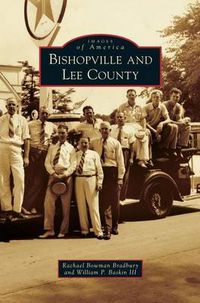 Cover image for Bishopville and Lee County