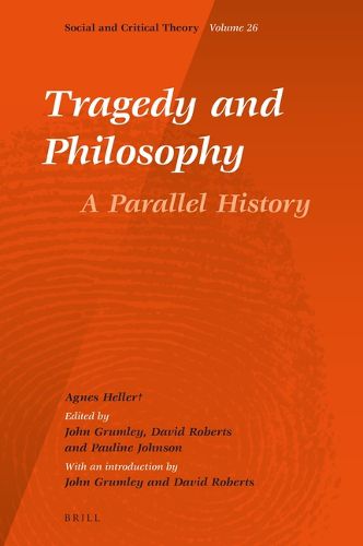 Cover image for Tragedy and Philosophy. A Parallel History