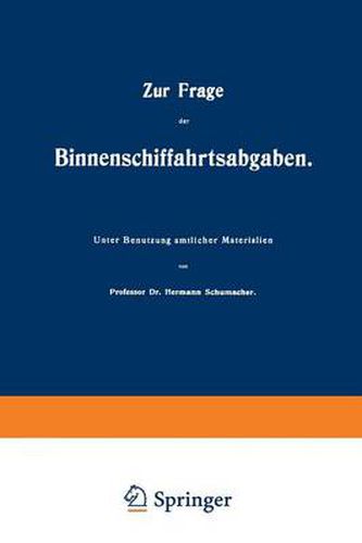 Cover image for Zur Frage Der Binnenschiffahrtsabgaben