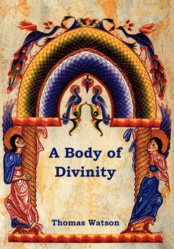 Cover image for A Body of Divinity