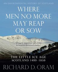 Cover image for Where Men No More May Reap or Sow