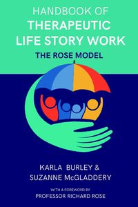 Cover image for Handbook of Therapeutic Life Story Work