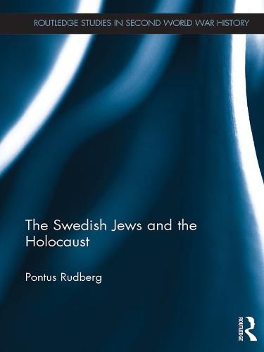 Cover image for The Swedish Jews and the Holocaust