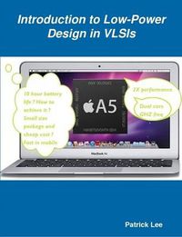 Cover image for Introduction to Low-Power Design in VLSIs