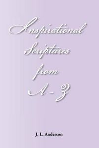 Cover image for Inspirational Scriptures from A-Z