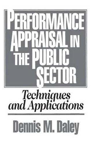 Cover image for Performance Appraisal in the Public Sector: Techniques and Applications