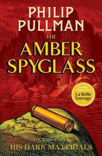 Cover image for His Dark Materials: The Amber Spyglass