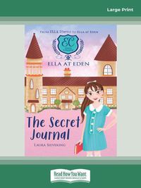 Cover image for Ella at Eden #2: The Secret Journal