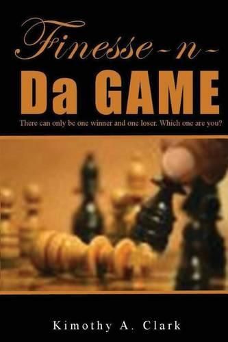 Cover image for Finesse-N-Da-Game