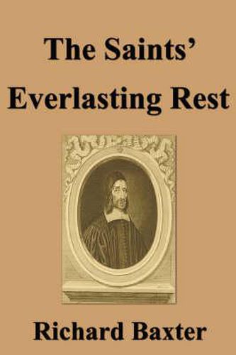 The Saints' Everlasting Rest