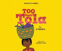 Cover image for Too Small Tola