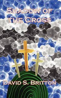 Cover image for Shadow of the Cross