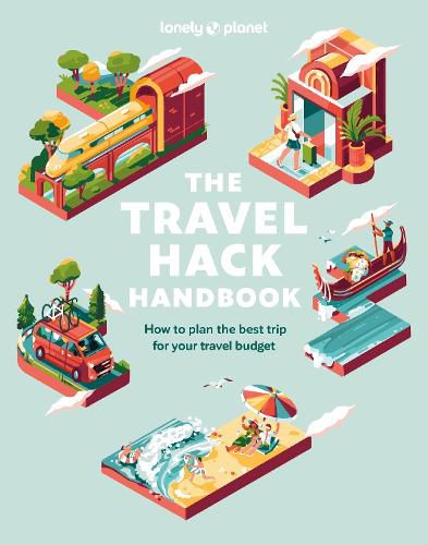 Cover image for Lonely Planet The Travel Hack Handbook
