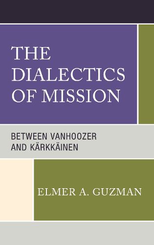 Cover image for The Dialectics of Mission