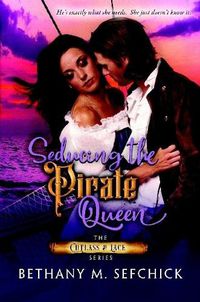 Cover image for Seducing the Pirate Queen