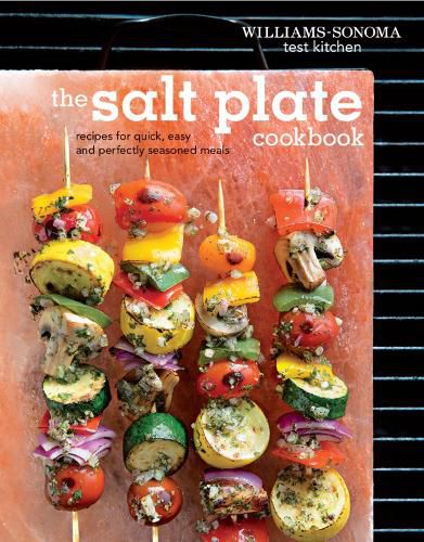 Cover image for The Salt Plate Cookbook: Recipes for Quick, Easy, and Perfectly Seasoned Meals
