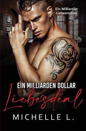 Cover image for Ein Milliarden Dollar Liebesdeal: Ein-Milliardar-Liebesroman