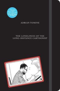 Cover image for The Loneliness of the Long-Distance Cartoonist