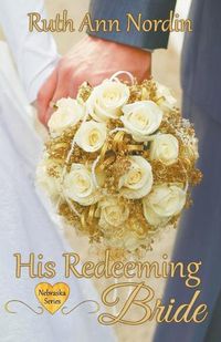 Cover image for His Redeeming Bride