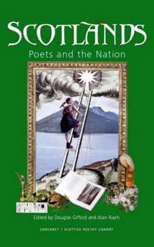 Scotlands: Poets and the Nation