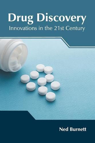 Cover image for Drug Discovery: Innovations in the 21st Century