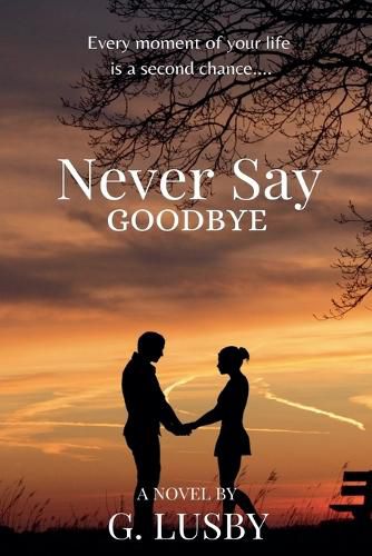 Cover image for Never Say Goodbye