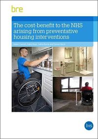 Cover image for The Health Cost-benefits of Adapting Housing for Disabled and Vulnerable People