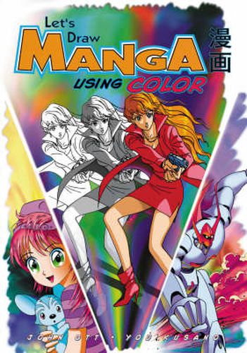 Cover image for Let's Draw Manga: Using Color