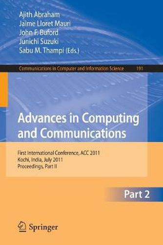 Advances in Computing and Communications, Part II: First International Conference, ACC 2011, Kochi, India, July 22-24, 2011. Proceedings, Part II