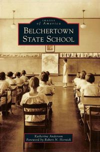 Cover image for Belchertown State School