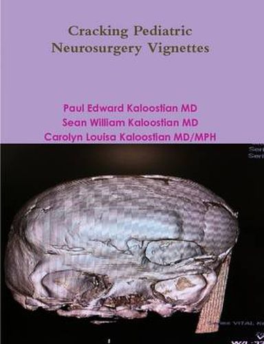 Cover image for Cracking Pediatric Neurosurgery Vignettes