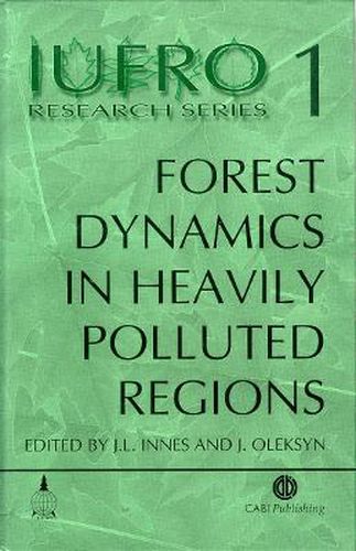 Forest Dynamics in Heavily Polluted Regions