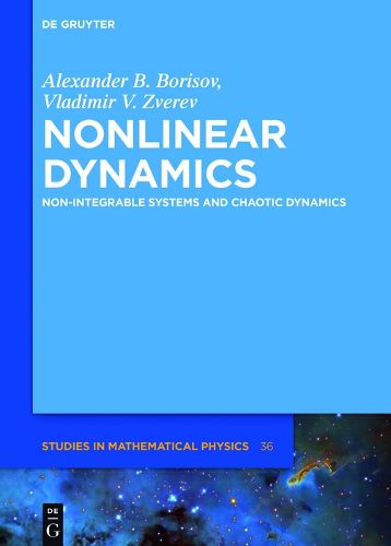 Cover image for Nonlinear Dynamics: Non-Integrable Systems and Chaotic Dynamics