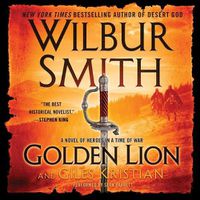 Cover image for Golden Lion: A Novel of Heroes in a Time of War