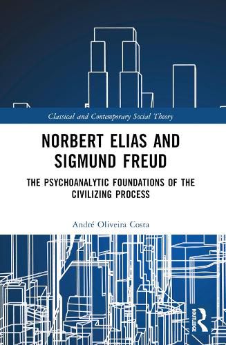 Cover image for Norbert Elias and Sigmund Freud