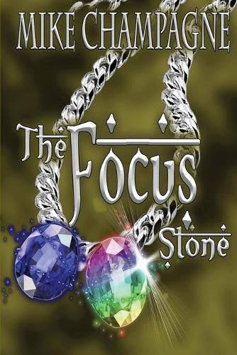 The Focus Stone