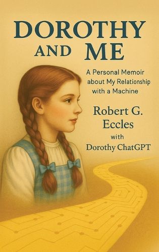 Cover image for Dorothy and Me