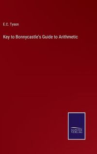 Cover image for Key to Bonnycastle's Guide to Arithmetic