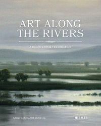 Cover image for Art Along the Rivers: A Bicentennial Celebration