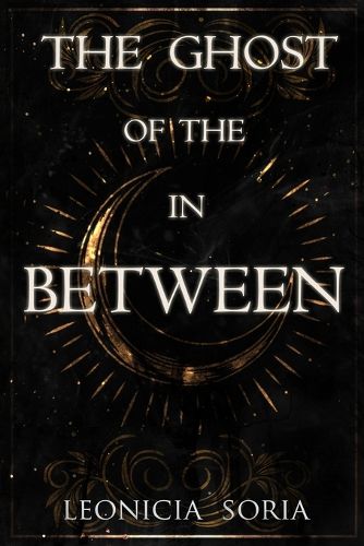 Cover image for The Ghost of the In Between