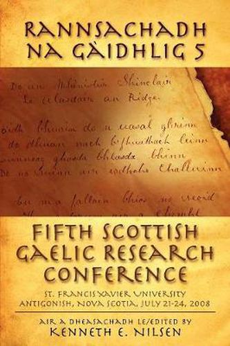 Cover image for Rannsachadh Na Gaidhlig 5: Fifth Scottish Gaelic Research Conference