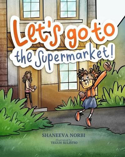 Cover image for Let's go to the Supermarket: Children's book to help Kids process the impact of Covid-19